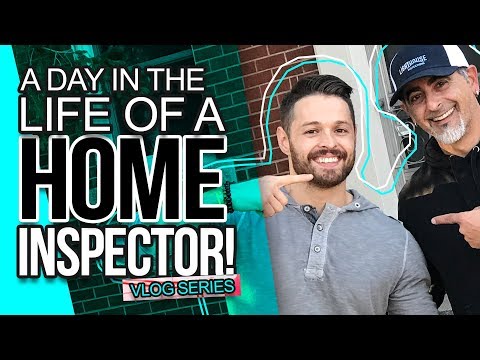 A day in the Life of a Home Inspector!